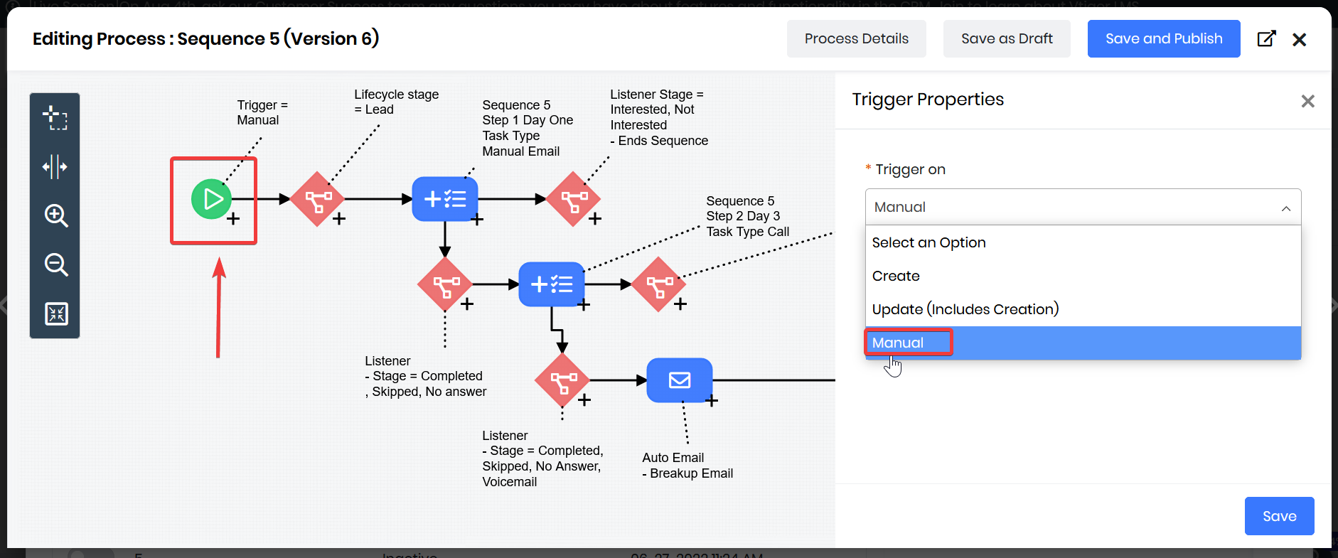 Big Little Things - Process Designer’s Manual Trigger - Vtiger CRM Blog