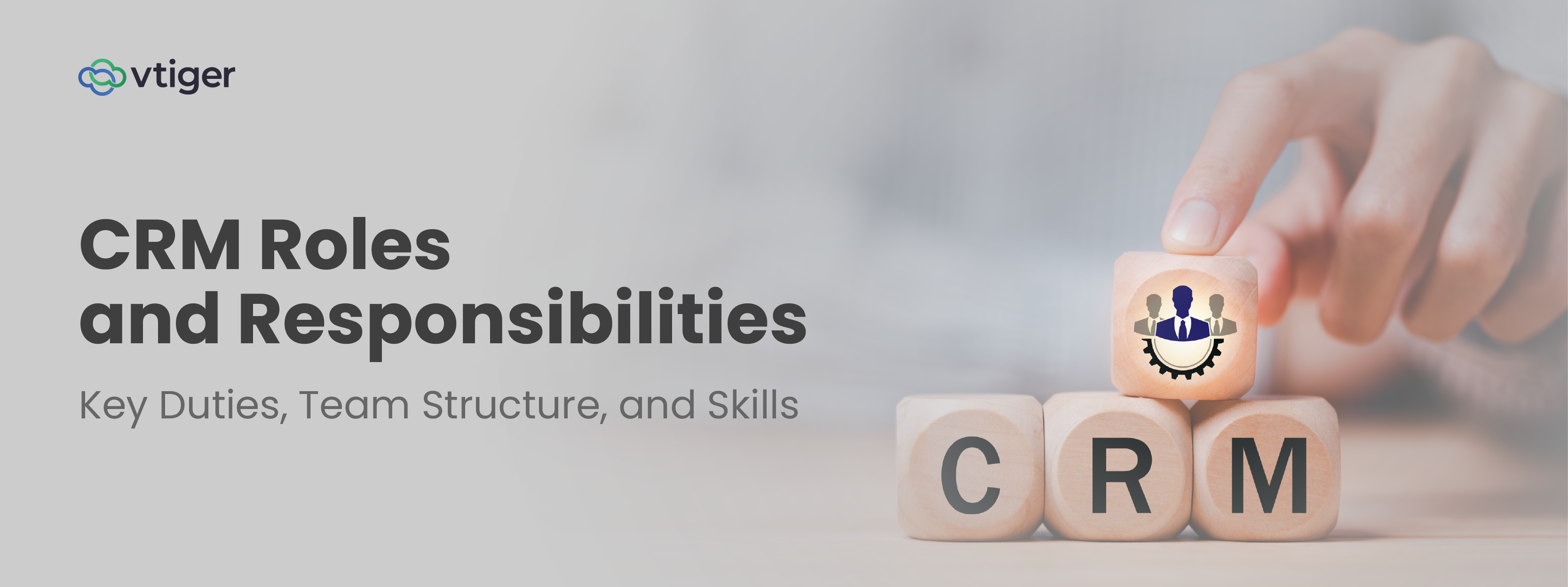 CRM Roles and Responsibilities Banner
