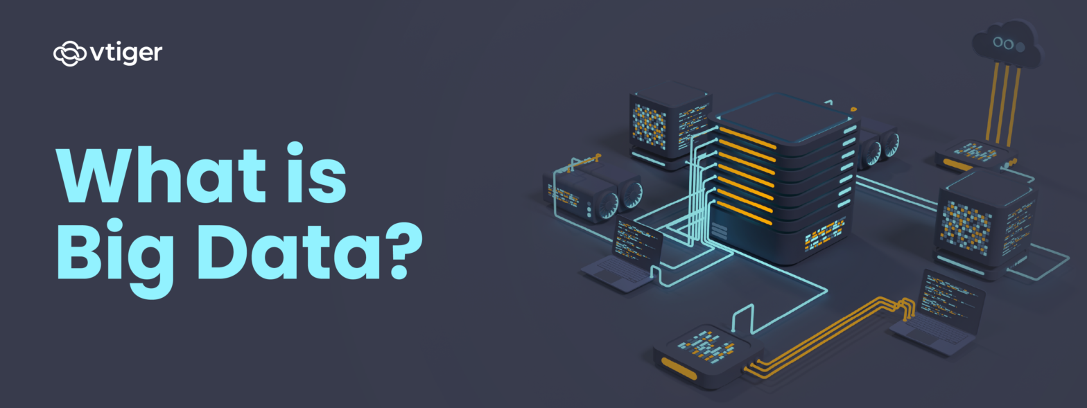 What is Big Data
