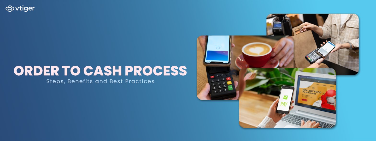 Order to Cash Process